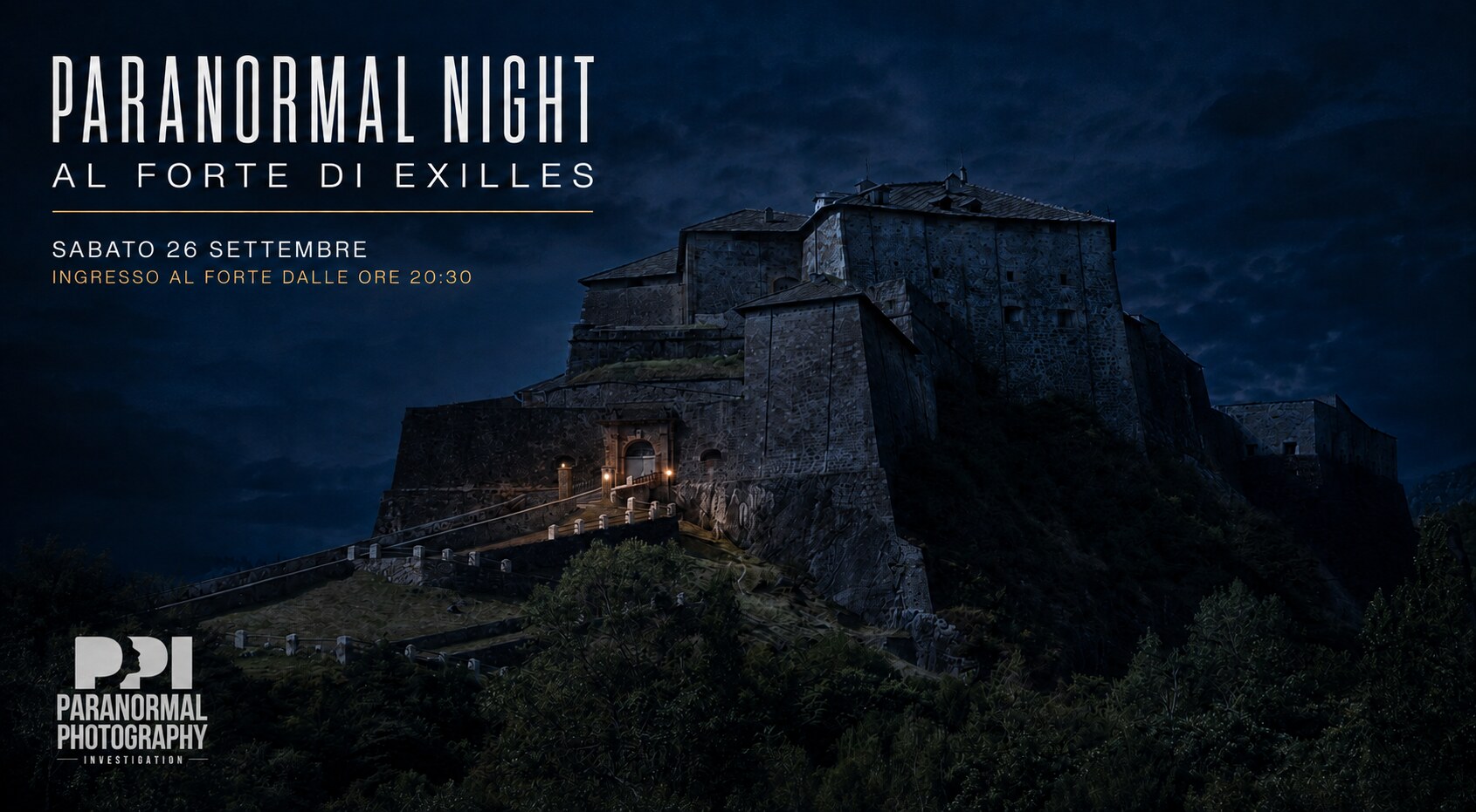 Il Forte di Exilles in versione notturna per la Paranormal Night